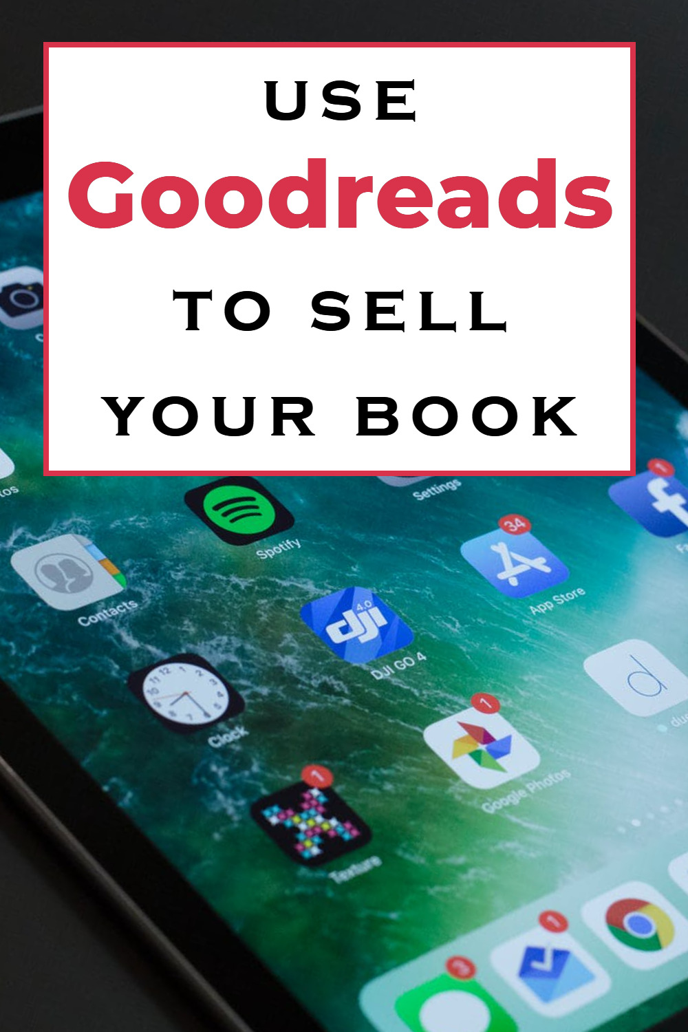 How Authors use Goodreads to sell books Byrd Nash Official website